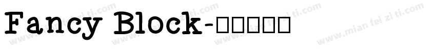Fancy Block字体转换